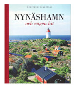 Nynäshamn och vägen hit