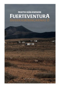 Fuerteventura inifrån : Överraskningarnas ö