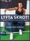 Lyfta skrot! (inbunden)