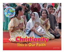 Christianity, This is our Faith