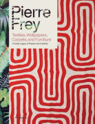 Pierre Frey: Textiles, Wallpapers, Carpets, and Furniture