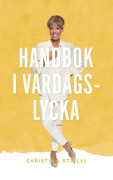 Handbok I Vardagslycka (Bok / Häftad)