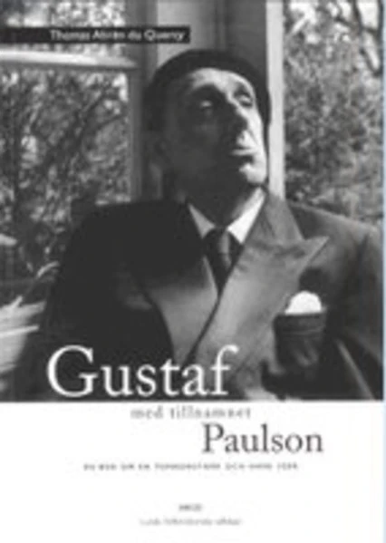 Gustaf Med Tillnamnet Paulson