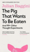 The Pig That Wants To Be Eaten (Bok / Pocket)