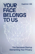 Your Face Belongs to Us (häftad, eng)