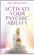 Activate Your Psychic Ability 9781922573919