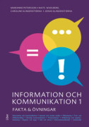 Information och kommunikation 1 Fakta och övningar