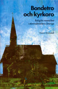 Bondetro Och Kyrkoro. Religiös Mentalitet I Stormaktstidens Sverige (Bok / Häftad)
