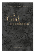Är Gud annorlunda?