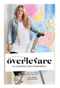 Mer än en överlevare : en handbok från ödemarken
