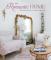 The Romantic Home (Bok / Inbunden)