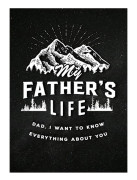 My Fathers Life - Second Edition