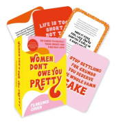 Women Don't Owe You Pretty