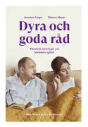 Dyra och goda råd : absoluta sanningar om kärlekens gåtor (bok, danskt band)