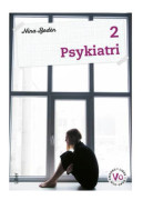 Psykiatri 2 Fakta och uppgifter