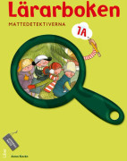 Mattedetektiverna Lärarboken 1A