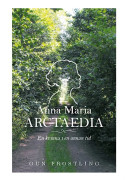 Anna Maria Arctaedia : en kvinna i en annan tid