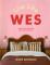 Live Like Wes
