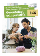 Gerontologi Och Geriatrik Nivå 1