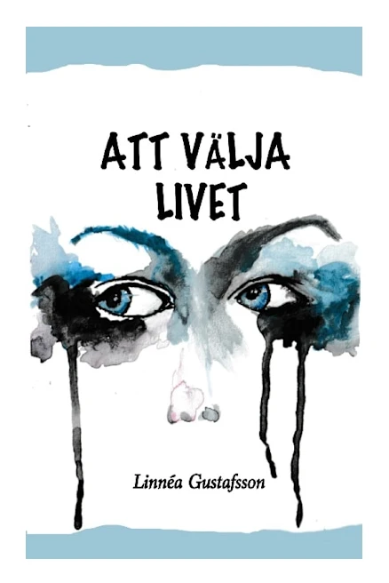 Att välja livet