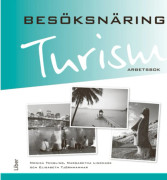 Turism - Besöksnäring Arbetsbok