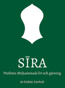 Sira : profeten Muhammads liv och gärning. Volym 1, Mecka