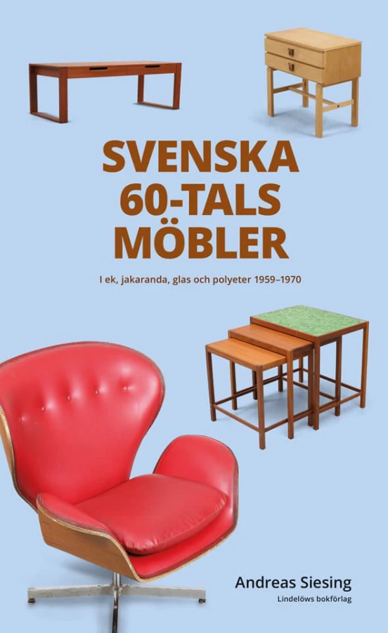 Svenska 60-Talsmöbler (Bok / Kartonnage)
