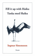 Fill It Up With Haiku / Tanka Med Haiku (Bok / Danskt band)