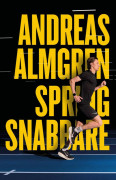 Spring Snabbare (Bok / Inbunden)