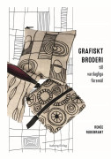 Grafiskt broderi till vardagliga föremål
