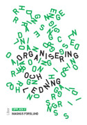 Organisering och ledning