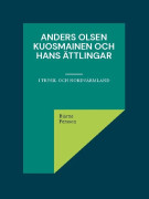 Anders Olsen Kuosmainen och hans ättlingar : i Trysil och Nordvärmland