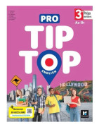 PRO TIP TOP Engelska - ANGLAIS 3e Prépa-Métiers - Ed. 2023 - Elevbok