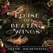 House of Beating Wings av Olivia Wildenstein Pocketbok 9781948463553