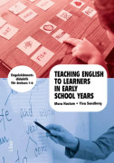 Teaching English to Learners in Early School Years - Engelskämnets Didaktik För Årskurs 1-6 (Bok / Häftad)