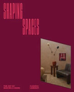Shaping Spaces (Bok / Inbunden)