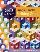 3-D Magic! Simple Blocks, Striking Quilts (Bok / Häftad)