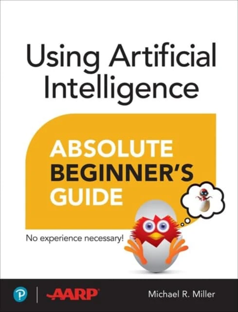 Using Artificial Intelligence Absolute Beginner’s Guide (häftad, eng)