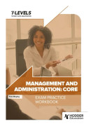 Management and Administration T Level Exam Practice Workbook