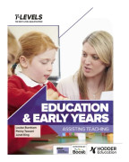 Education and Early Years T Level: Assisting Teaching