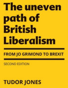 The Uneven Path of British Liberalism