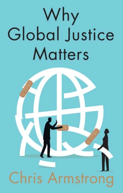 Why Global Justice Matters (häftad, eng)