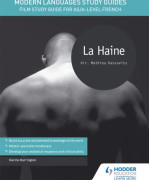 Modern Languages Study Guides: La haine